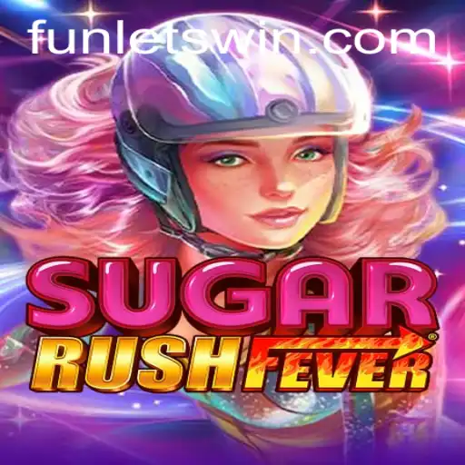 Uncovering the Exciting World of SugarRushFever: A Guide to Gameplay and Strategy